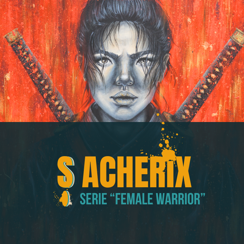 Serie "Female Warrior"