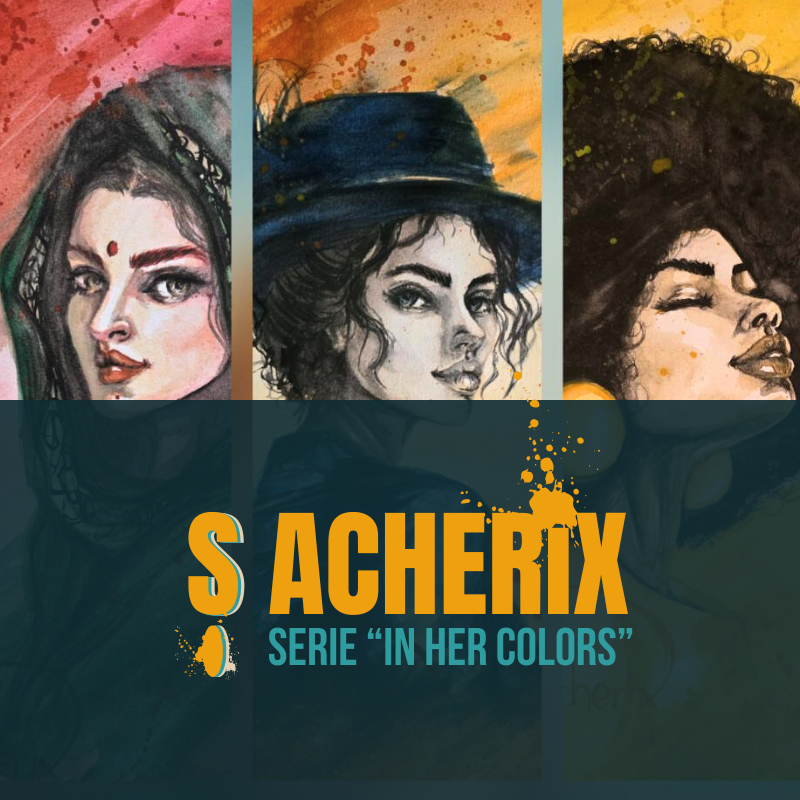 Serie "IN HER COLORS"